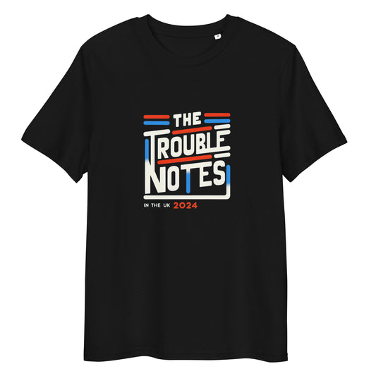The Trouble Notes  LIMITED "UK Tour 2024" (Print) Unisex Organic Cotton T-shirt